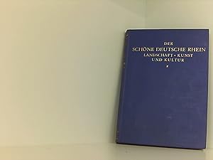 Bild des Verkufers fr Der schne Deutsche Rhein - Landschaft, Kunst und Kultur. Die Welt in Wort und Bild herausgeg. v. Dr. Schmidt. Mit 189 photogr. Aufnhm. im Text, 8 Tafeln n. Stahlstichen u. e. bersichtskarte zum Verkauf von Book Broker