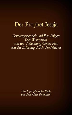 Seller image for Der Prophet Jesaja, das 1. prophetische Buch aus dem Alten Testament der Bibel for sale by moluna