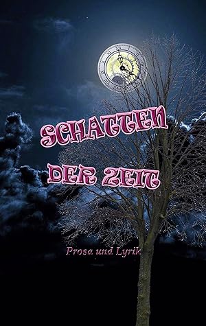 Seller image for Schatten der Zeit for sale by moluna