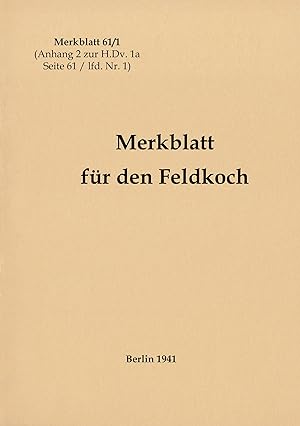 Seller image for Merkblatt 61/1 Merkblatt fr den Feldkoch for sale by moluna