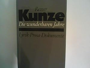 Seller image for Die wunderbaren Jahre. Lyrik, Prosa, Dokumente for sale by ANTIQUARIAT FRDEBUCH Inh.Michael Simon