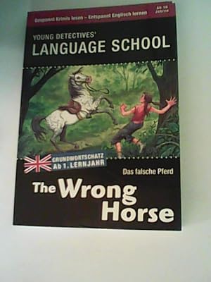 Bild des Verkäufers für The Wrong Horse zum Verkauf von ANTIQUARIAT FÖRDEBUCH Inh.Michael Simon