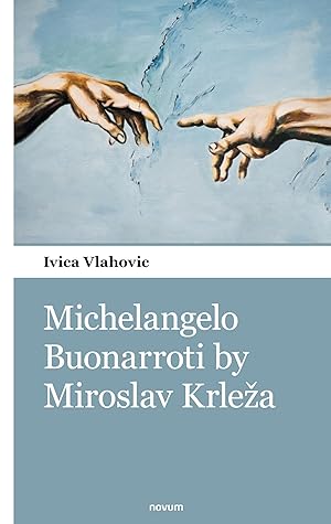 Seller image for Michelangelo Buonarroti by Miroslav Krleza for sale by moluna