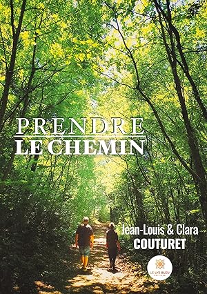 Seller image for Prendre le chemin for sale by moluna