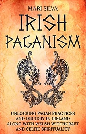 Irish Paganism - occult, spells, rituals, witchcraft , goetia, grimoire, books, magick, magic, wi...