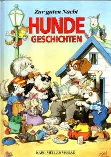 Seller image for Zur guten Nacht Hunde-Geschichten. for sale by Leonardu