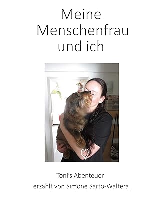 Seller image for Meine Menschenfrau und ich for sale by moluna