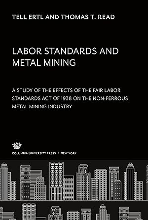 Imagen del vendedor de Labor Standards and Metal Mining a la venta por moluna