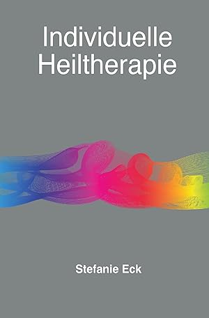 Seller image for individuelle Heiltherapie for sale by moluna