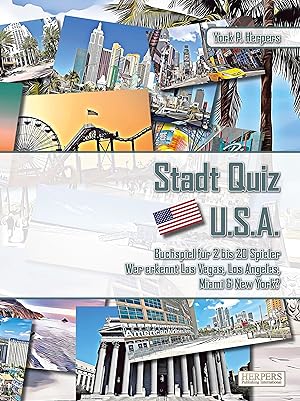 Seller image for Stadt Quiz U.S.A , Buchspiel fr 2 bis 20 Spieler , Wer erkennt Las Vegas, Los Angeles, Miami & New York? for sale by moluna