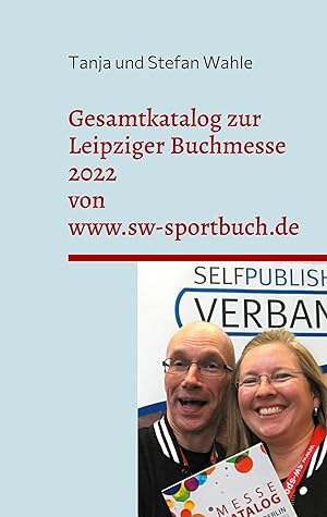 Bild des Verkufers fr Gesamtkatalog zur Leipziger Buchmesse 2022 von www.sw-sportbuch.de zum Verkauf von moluna