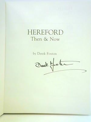 Immagine del venditore per Hereford Then and Now venduto da World of Rare Books