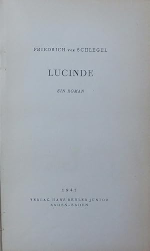 Bild des Verkufers fr Lucinde. E. Roman. zum Verkauf von Antiquariat Bookfarm