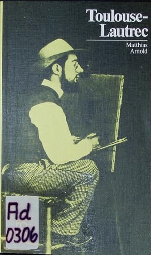 Imagen del vendedor de Henri de Toulouse-Lautrec. in Selbstzeugnissen und Bilddokumenten. a la venta por Antiquariat Bookfarm