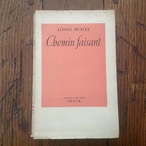 Chemin faisant . Notes et récits de VOYAGE et d' Oeuvres d'Art