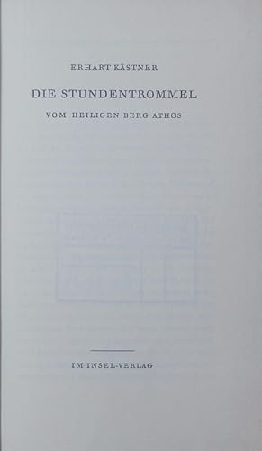 Bild des Verkufers fr Die Stundentrommel vom heiligen Berg Athos. zum Verkauf von Antiquariat Bookfarm