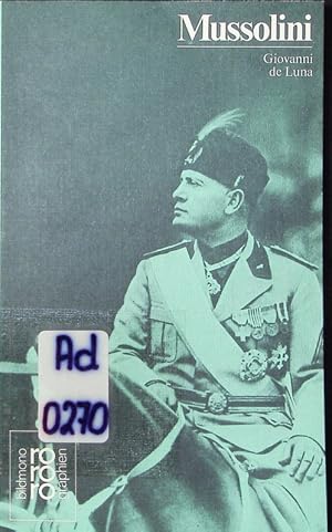 Imagen del vendedor de Benito Mussolini. in Selbstzeugnissen und Bilddokumenten. a la venta por Antiquariat Bookfarm