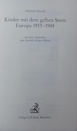 Seller image for Kinder mit dem gelben Stern, Europa 1933 - 1945. for sale by Antiquariat Bookfarm