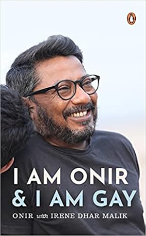 Seller image for I Am Onir and I Am Gay: A Memoir for sale by Vedams eBooks (P) Ltd