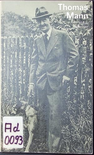Image du vendeur pour Thomas Mann in Selbstzeugnissen und Bilddokumenten ; [mit neubearbeitem Anhang]. mis en vente par Antiquariat Bookfarm