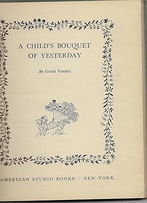 Seller image for A Child's Bouquet of Yesterday for sale by Beverly Loveless