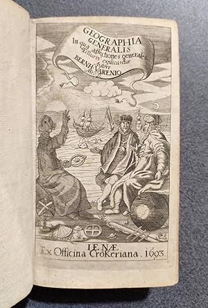 Imagen del vendedor de Geographia generalis, in qua affectiones generales telluris, explicantur summa cura quam plurimis in locis emendata,& XXXIII. Schematibus novis, aeri incisis unal cum tabb. aliquot quae desiderabantur aucta & illustra ab Issaco Newton, Math. prof. a la venta por Le Beau Livre