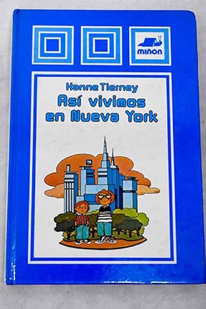 Imagen del vendedor de As vivimos en Nueva York a la venta por Alcan Libros