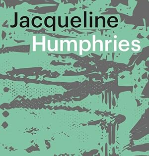 Seller image for Jacqueline Humphries : Jho1 for sale by GreatBookPricesUK