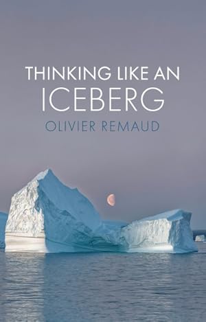 Seller image for Thinking Like an Iceberg for sale by GreatBookPricesUK