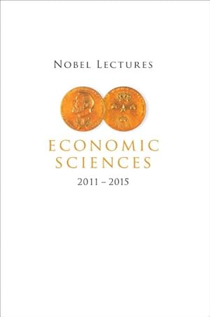 Seller image for Nobel Lectures in Economic Sciences 2011-2015 for sale by GreatBookPrices