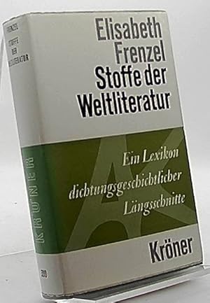 Bild des Verkufers fr Stoffe der Weltliteratur. Ein Lexikon dichtungsgeschichtlicher Lngschnitte zum Verkauf von Antiquariat Unterberger