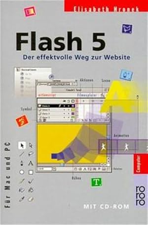 Seller image for Flash 5: Der effektvolle Weg zur Website (fr Mac und PC) for sale by Gerald Wollermann