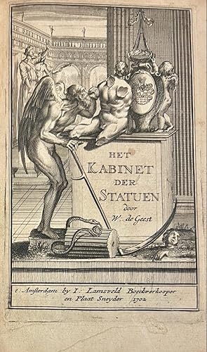 [Art history, sculptures, 1702] Het kabinet der statuen, ons van d'aaloudheid nagelaten (.) waar ...