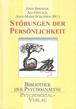 Störungen der Persönlichkeit. Bibliothek der Psychoanalyse.