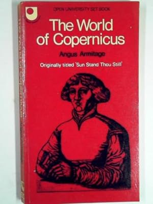 Imagen del vendedor de The world of Copernicus a la venta por Cotswold Internet Books
