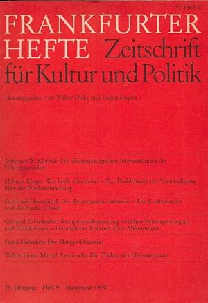 Bild des Verkufers fr Frankfurter Hefte 9/1970 (25. Jahrgang) Zeitschrift fr Kultur und Politik. zum Verkauf von Versandantiquariat Nussbaum