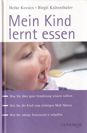 Seller image for Mein Kind lernt essen. for sale by Versandantiquariat Nussbaum