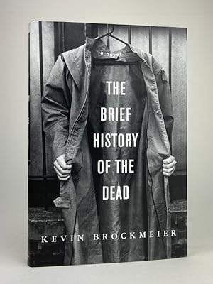 Seller image for The Brief History of the Dead for sale by Stephen Conway Booksellers