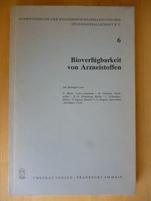 Bild des Verkufers fr Bioverfgbarkeit von Arzneistoffen. Schriftenreihe der Medizinisch Pharmazeutischen Studiengesellschaft e. V. Heft 6. zum Verkauf von Versandantiquariat Harald Gross