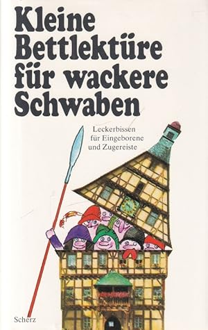 Kleine Bettlektüre für wackere Schwaben.