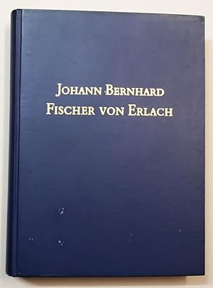 Bild des Verkufers fr Sedlmayr, Hans: Johann Bernhard Fischer von Erlach. zum Verkauf von Antiquariat Martin Barbian & Grund GbR