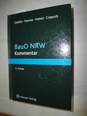 Bild des Verkufers fr BauO NRW : Kommentar zum Verkauf von Gebrauchtbcherlogistik  H.J. Lauterbach