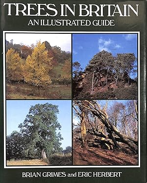 Seller image for Trees in Britain: An Illustrated Guide for sale by M Godding Books Ltd