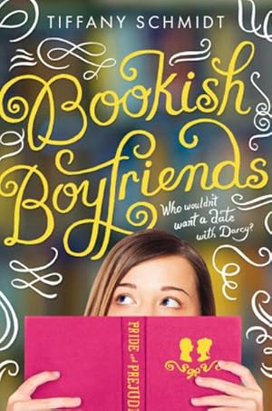 Bild des Verkufers fr Schmidt, T: Bookish Boyfriends: A Date with Darcy zum Verkauf von Rheinberg-Buch Andreas Meier eK