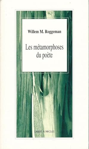 Seller image for Les mtamorphoses du pote for sale by LIBRAIRIE GIL-ARTGIL SARL