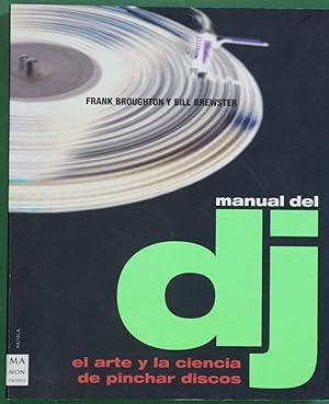 Bild des Verkufers fr Manual del DJ zum Verkauf von Librera Alonso Quijano
