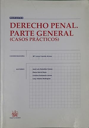 Image du vendeur pour Derecho penal, parte general (casos prcticos) mis en vente par Librera Alonso Quijano
