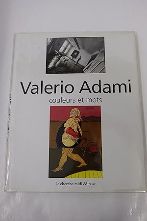 Imagen del vendedor de Couleurs et mots entretiens avec Valerio Adami a la venta por Librairie du Levant