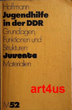 Bild des Verkufers fr Jugendhilfe in der DDR : Grundlagen, Funktionen und Strukturen. ; Juventa-Materialien ; 52 zum Verkauf von art4us - Antiquariat