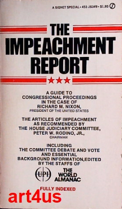 Immagine del venditore per The Impeachment Report : A Guide To Congressional Proceedings in the Case of Richard M. Nixon venduto da art4us - Antiquariat